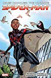 Miles Morales: Ultimate Spider-Man Ultimate Collection Vol. 1: Ultimate Spider-Man Ultimate Collection Book 1