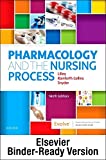 Pharmacology and the Nursing Process - Binder Ready