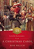 52 Little Lessons from A Christmas Carol