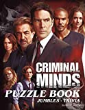 Criminal Minds Puzzle Book: A Wonderful Activity Book Featuring Word Scrambles, Trivia Questions, Missing Letters, Etc. For Criminal Minds Fans Relaxing