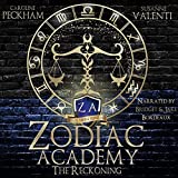 The Reckoning: (An Academy Bully Romance) Zodiac Academy, Book 3