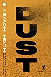 Dust (Silo Trilogy Book 3)