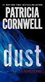 Dust (Kay Scarpetta Book 21)