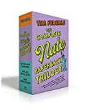 The Complete Nate Paperback Trilogy: Better Nate Than Ever; Five, Six, Seven, Nate!; Nate Expectations