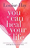 You Can Heal Your Life