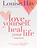 Love Yourself, Heal Your Life Workbook