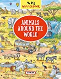 My Big Wimmelbook―Animals Around the World
