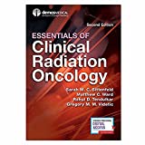 Essentials of Clinical Radiation Oncology, Second Edition