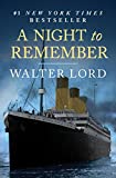 A Night to Remember: The Sinking of the Titanic (The Titanic Chronicles Book 1)
