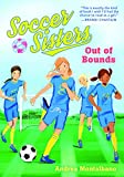 Out of Bounds (Soccer Sisters, 1)