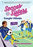 Caught Offside (Soccer Sisters, 2)