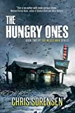 The Hungry Ones (The Messy Man Book 2)