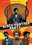 The Black Panther Party: A Graphic Novel History