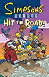 Simpsons Comics Hit the Road! (Simpsons Comic Compilations)