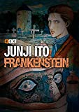 Junji Ito: Frankenstein (Spanish Edition)
