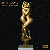 Big Grams [Explicit]