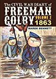 The Civil War Diary of Freeman Colby, Volume 2: 1863 (2)