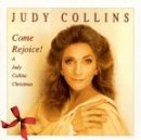 Come Rejoice!: A Judy Collins Christmas