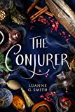 The Conjurer (The Vine Witch Book 3)