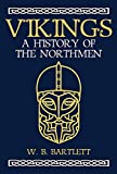 Vikings: A History of the Northmen