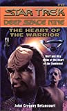 The Heart of the Warrior (Star Trek: Deep Space Nine Book 17)