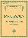 Tchaikovsky - The Nutcracker Suite, Op. 71a: Schirmer Library of Classics Volume 2082 Piano Duet Play-Along (Schirmer's Library of Musical Classics)