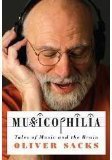 Musicophilia: Tales of Music and the Brain