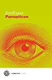 Panopticon (Italian Edition)