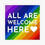 Pack of 4-3" Stickers -All are Welcome Here LGBTQ+ Rainbow Sticker