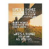 "Life's a Dance" Song Art Print-by John Michael Montgomery. 8 x 10 Music Wall Print-Ready To Frame. Modern Typographic Print. Home-Studio-Bar-Man Cave Decor. Perfect Gift For Country Music Lovers.