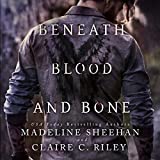 Beneath Blood and Bone: Thicker than Blood, Book 2