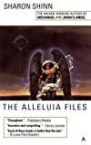 The Alleluia Files (Angel Book 3)