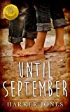 Until September: A Gay Coming of Age Love Story