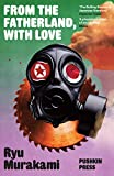 From the Fatherland with Love (B-Format Paperback)