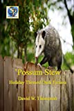 ’Possum Stew