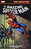 Amazing Spider-Man Epic Collection: The Goblin Lives