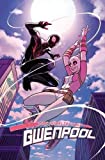 Gwenpool, The Unbelievable Vol. 2: Head of M.O.D.O.K. TPB (The Unbelievable Gwenpool)