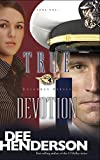 True Devotion (Uncommon Heroes Book 1)