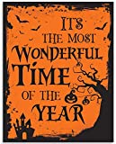 It's The Most Wonderful Time of The Year - 11x14 Unframed Art Print - Great Gift and Decor for Halloween Under $15