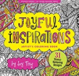 Joyful Inspiration Adult Coloring Book (31 stress-relieving designs) (Artists' Coloring Books)