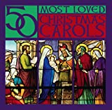 50 Most Loved Christmas Carols [3 CD]