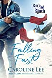 Falling Fast (River's End Ranch Book 65)