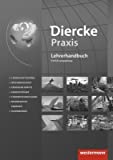 Diercke Praxis SII - Arbeits- und Lernbuch - Ausgabe 2014. Lehrermaterial Einführungsphase