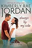 Always By My Side: A Christian Romance (New Hope Falls Book 9)