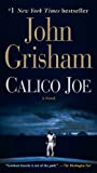 Calico Joe: A Novel