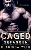 Caged: Gefangen: German version (Savage Men 1) (German Edition)