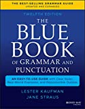 The Blue Book of Grammar and Punctuation: An Easy-to-Use Guide with Clear Rules, Real-World Examples, and Reproducible Quizzes