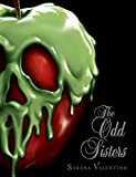 The Odd Sisters: A Villains Novel (Villains, 6)