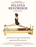 Ellie Herman's Pilates Reformer, Third Edition