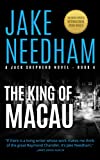 THE KING OF MACAU (The Jack Shepherd Novels Book 4)